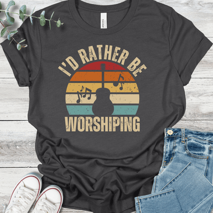 I'd Rather Be T-Shirt