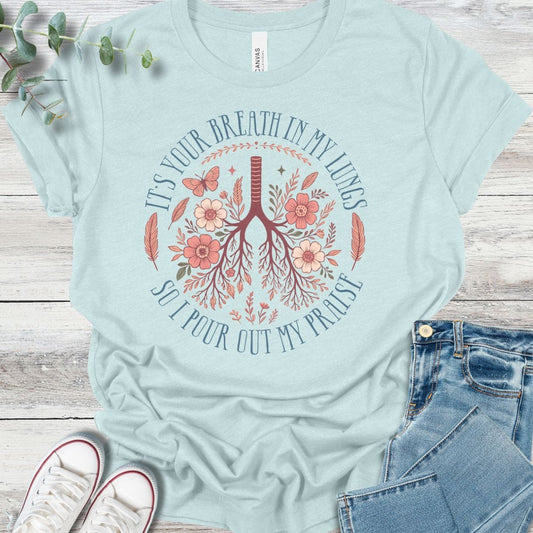 Breath of Praise T-Shirt