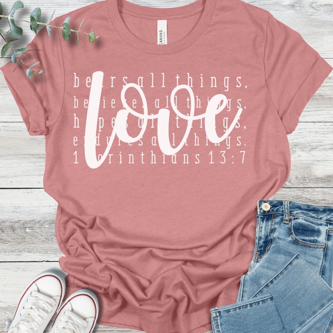 1 Corinthians 13 T-Shirt