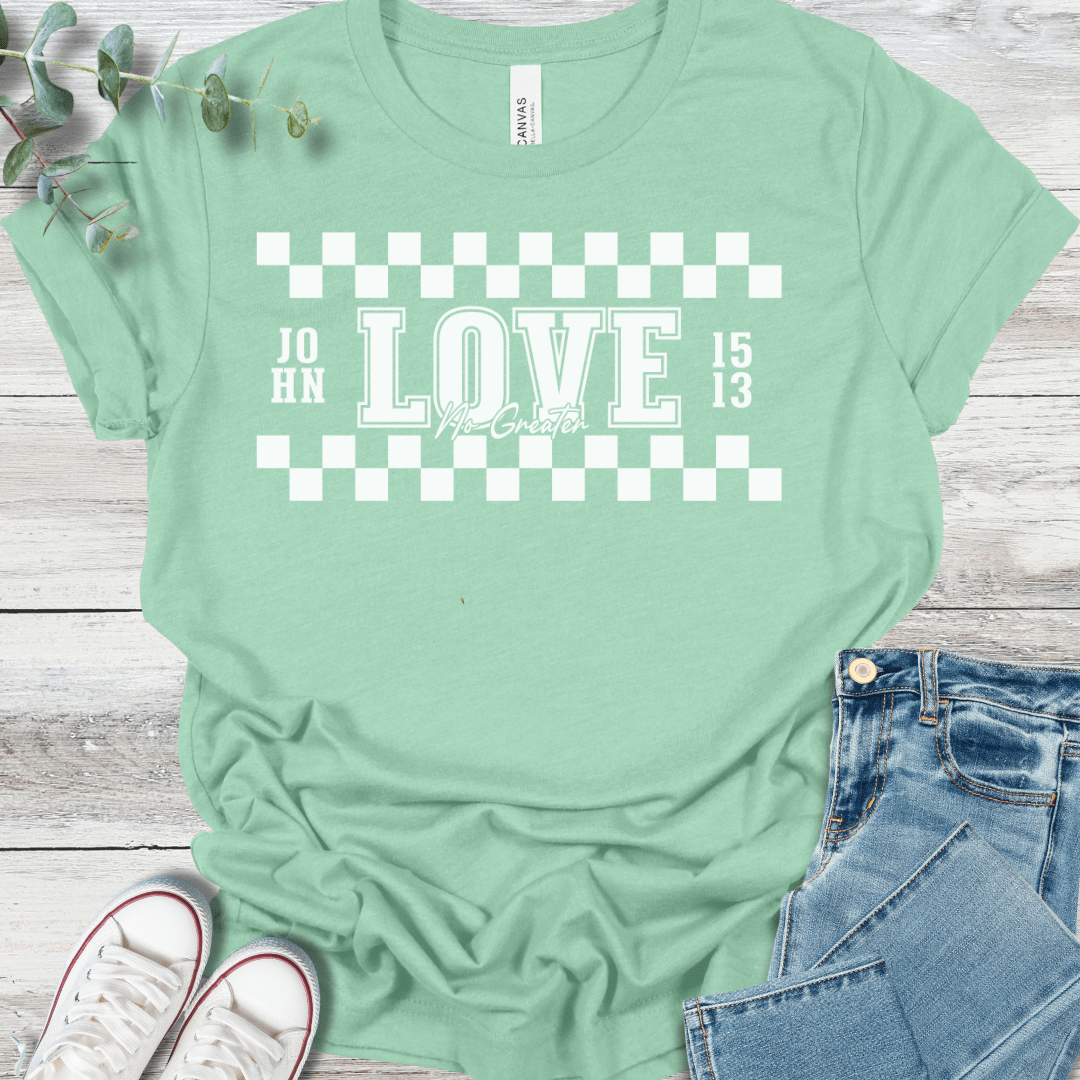 No Greater Love Tee