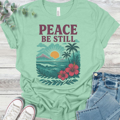 Peace Be Still T-Shirt