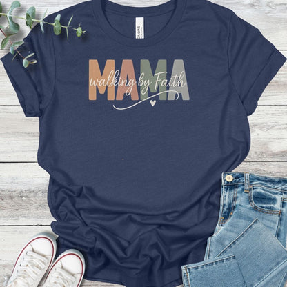 Faith Mama T-Shirt