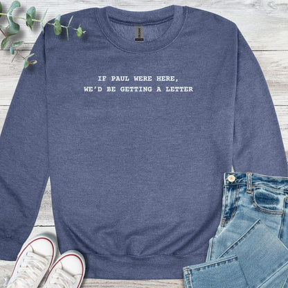 Letter From Paul Sweatshirt - Christian graphic sweatshirt
