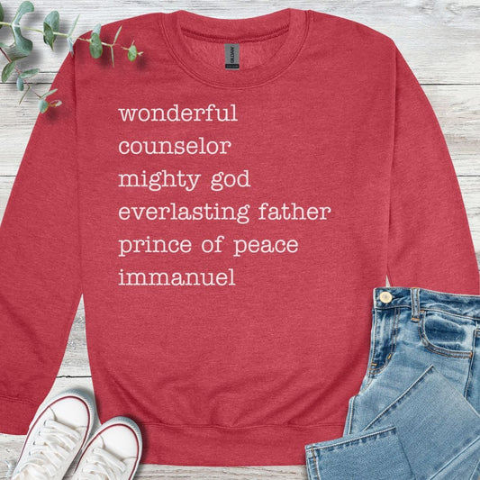 He Shall Be Called Sweatshirt