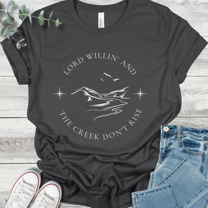 Lord Willin' T-Shirt
