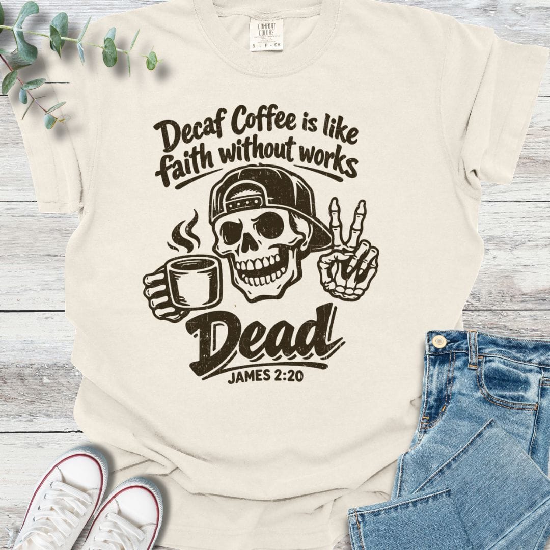 Dead As Decaf T-shirt in Ivory - Christian graphic tee
