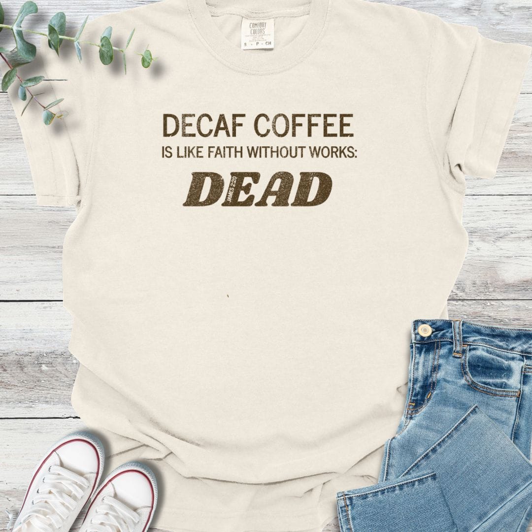 Decaf Faith T-shirt in Ivory - Christian graphic tee