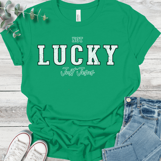 Not Lucky T-Shirt