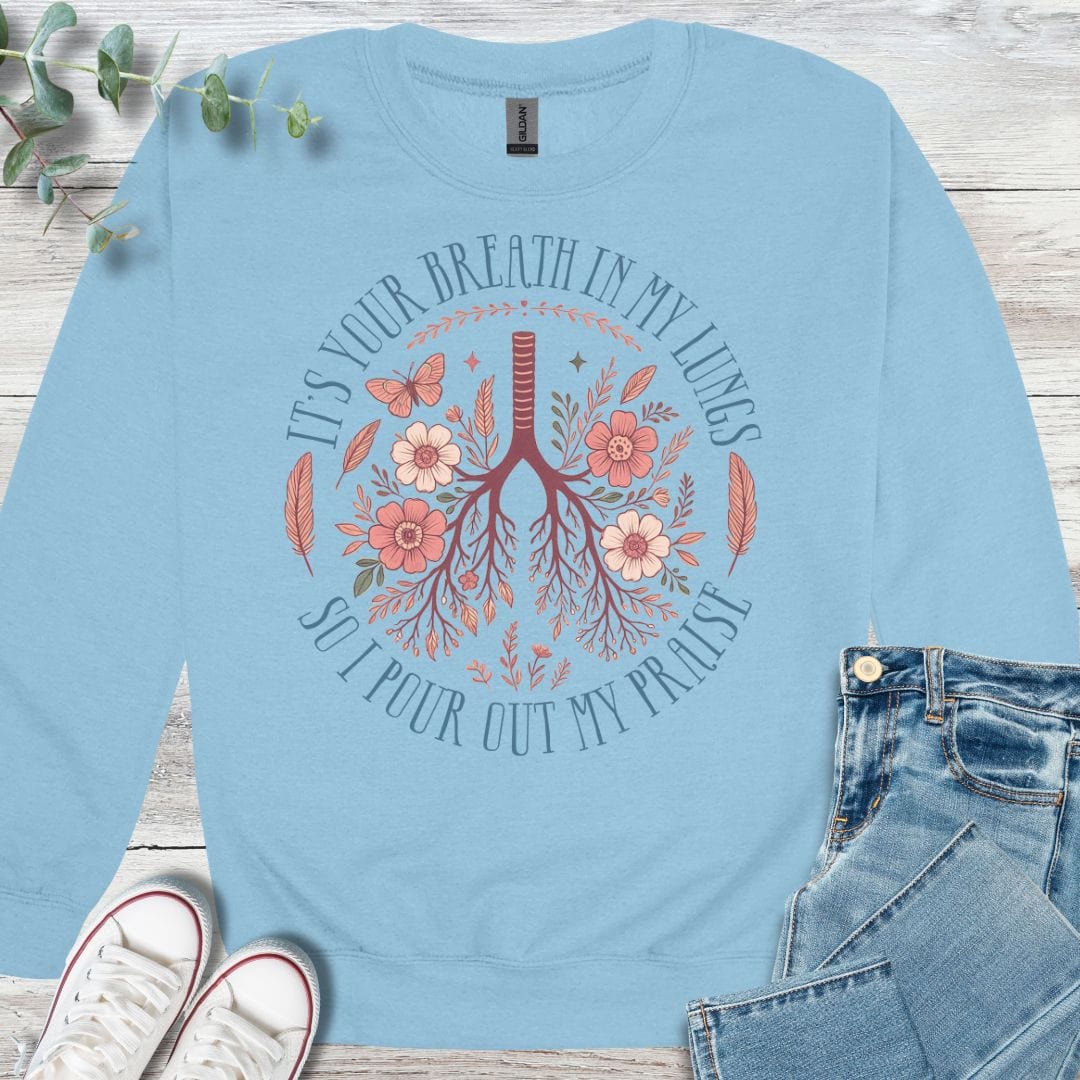 Breath of Praise Sweatshirt
