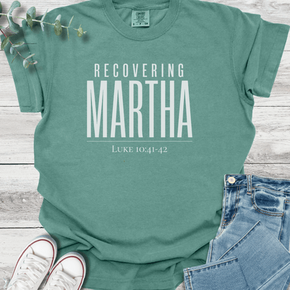 Recovering Martha T-Shirt - Christian graphic tee