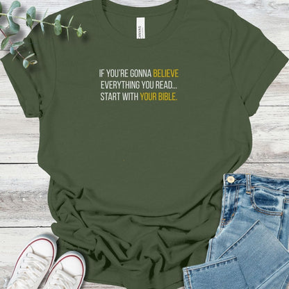 Believe The Bible T-Shirt in Military Green - Christian graphic tee