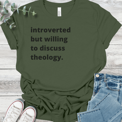 Introverted But... T-Shirt