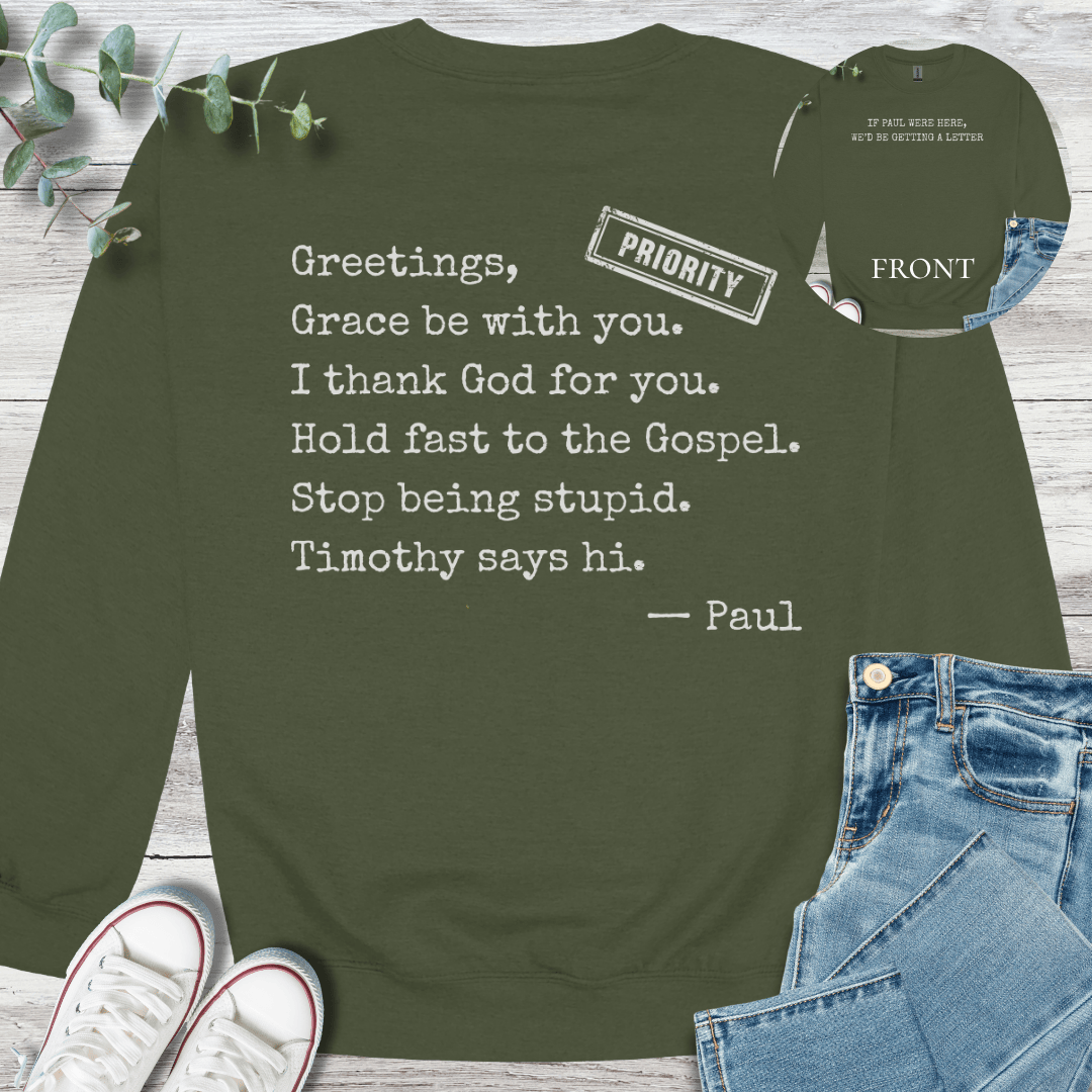 Pure Paul Sweatshirt in Military Green - Christian graphic sweatshirt