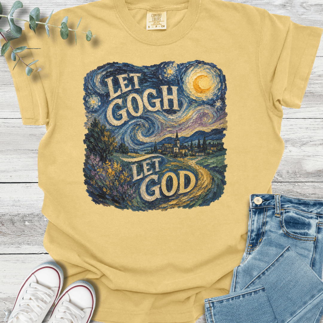 Let Gogh T-Shirt - Christian graphic tee