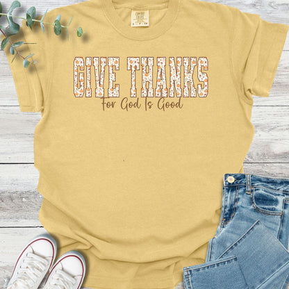 Give Thanks T-Shirt