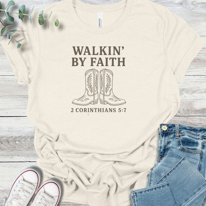 Walkin' By Faith T-Shirt