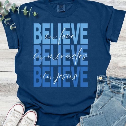 Believe T-shirt