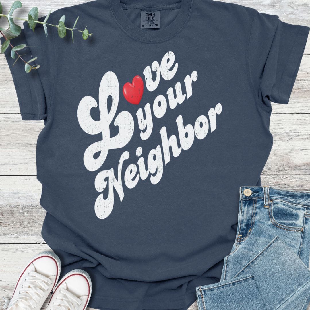 Love Your Neighbor T-shirt in Navy - Christian graphic tee