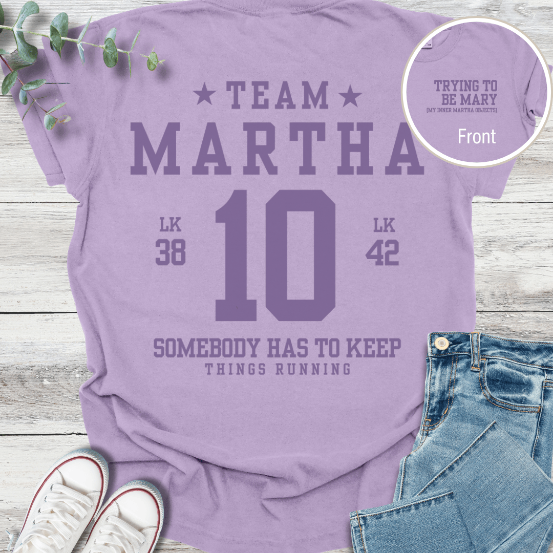 Martha Struggles Special Edition T-shirt - Christian graphic tee
