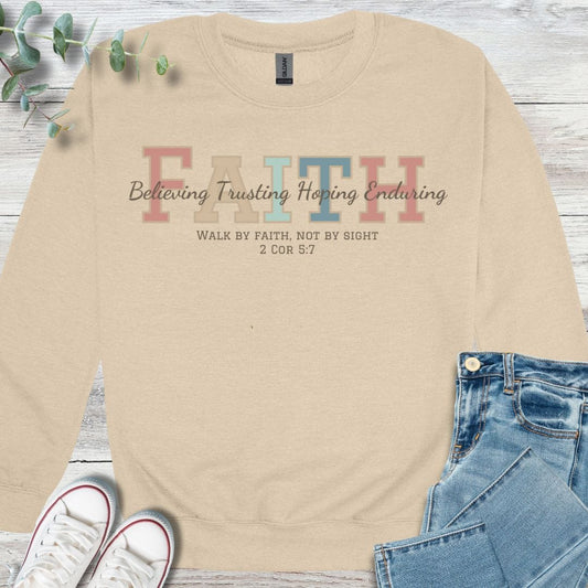 Faith Sweatshirt - Christian graphic sweatshirt