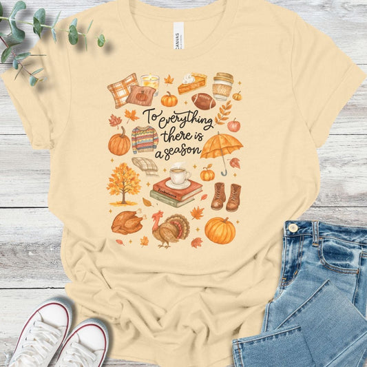 Season For Everything T-Shirt