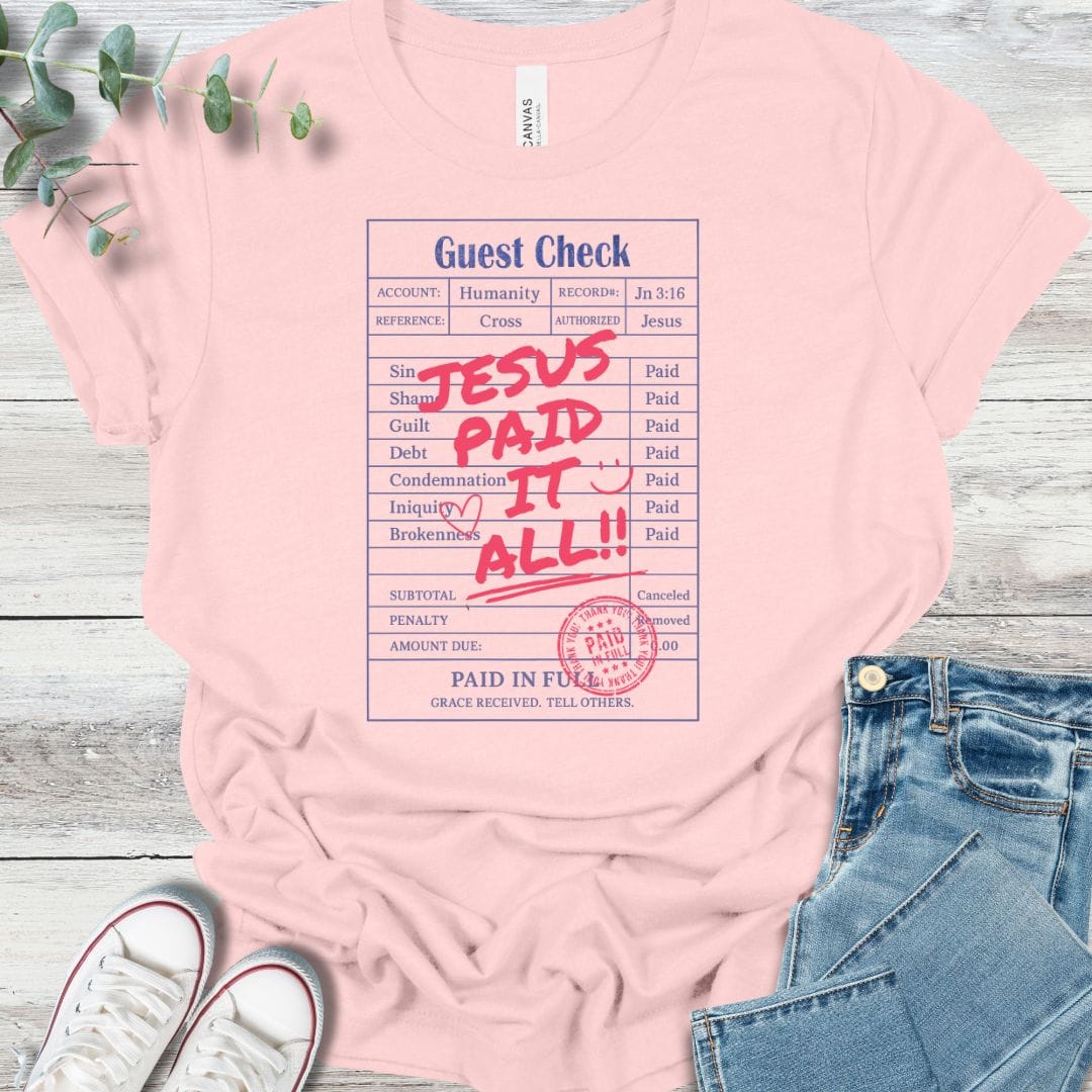 Paid It All T-Shirt in Soft Pink - Christian graphic tee