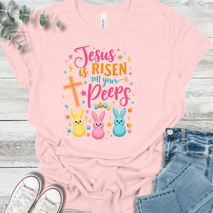 Tell Your Peeps T-Shirt