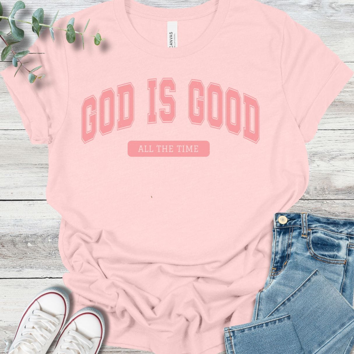 Always Good T-Shirt