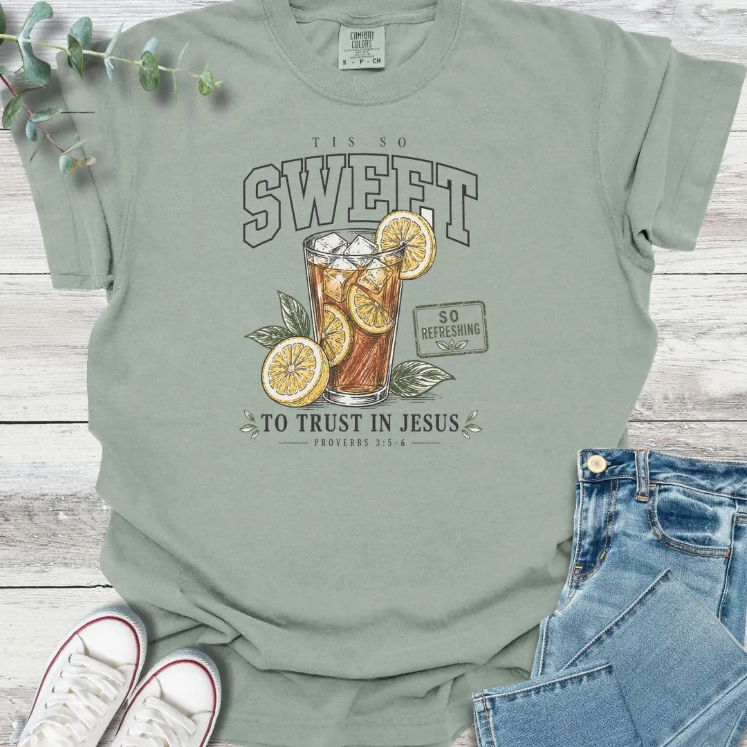 Sweet Tea Trust T-Shirt