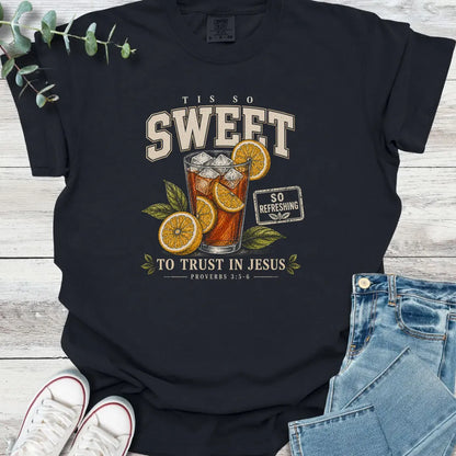Sweet Tea Trust T-Shirt