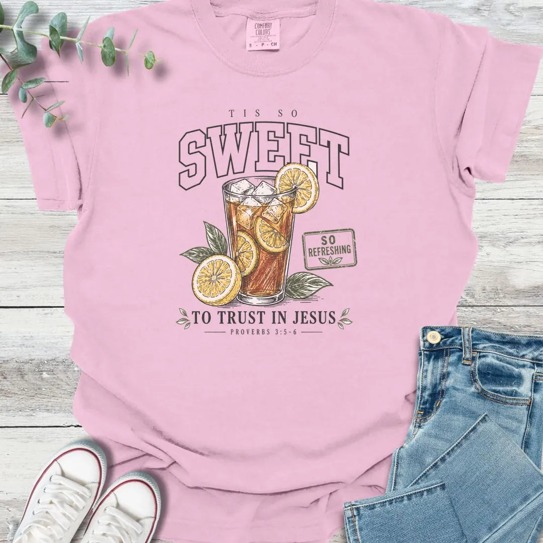 Sweet Tea Trust T-Shirt