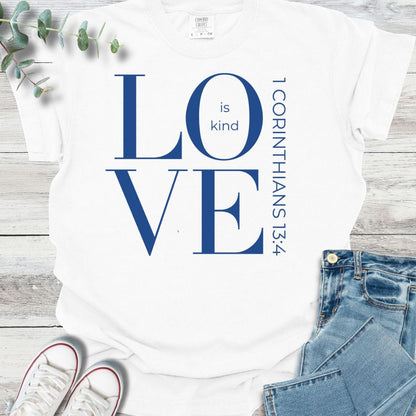 Love Is Kind T-shirt in White - Christian graphic tee