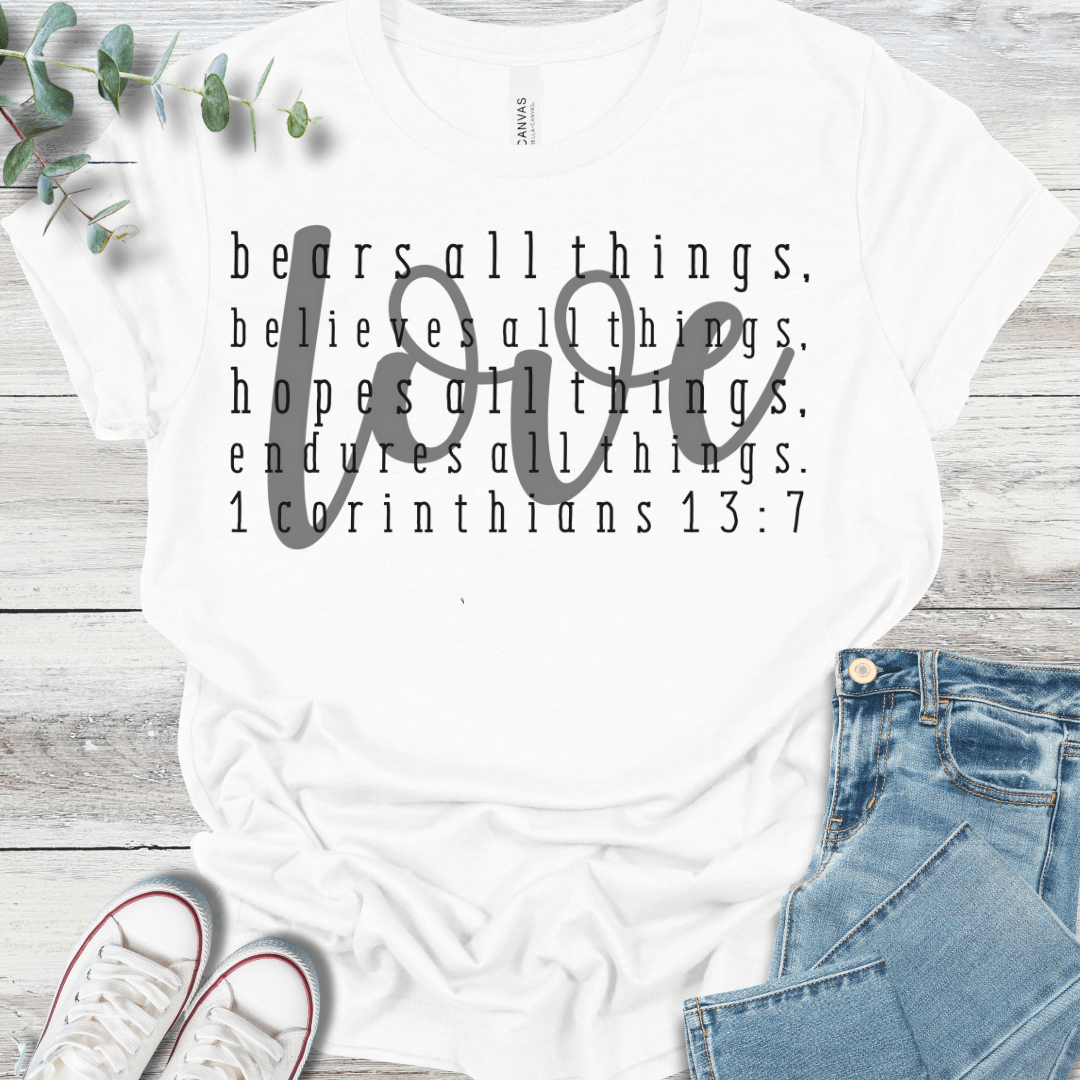 1 Corinthians 13 T-Shirt