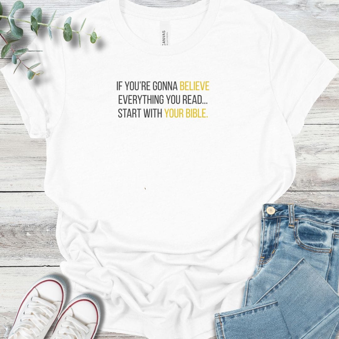 Believe The Bible T-Shirt in White - Christian graphic tee