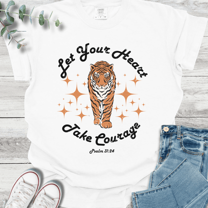 Take Courage T-Shirt