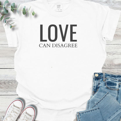 Love Can Disagree T-shirt in White - Christian graphic tee