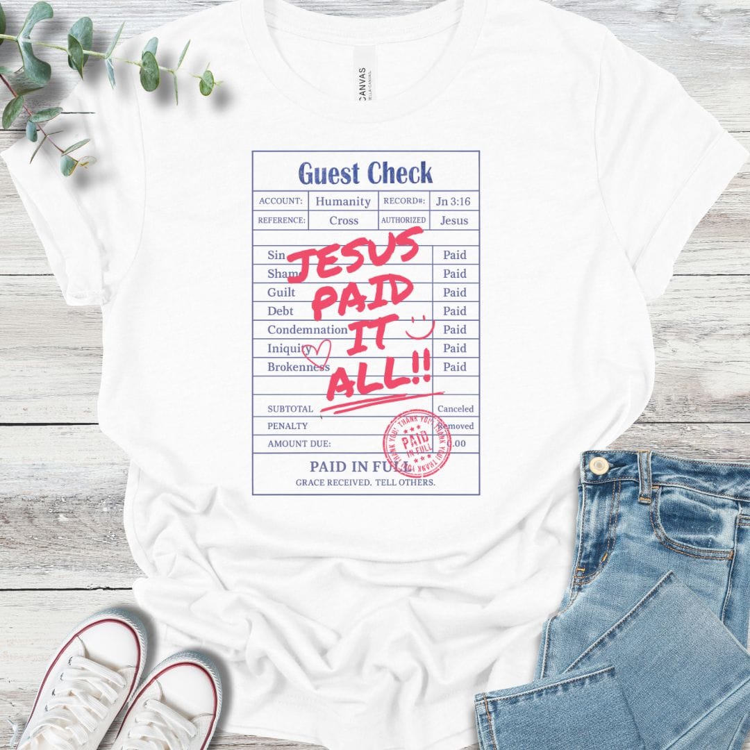 Paid It All T-Shirt in White - Christian graphic tee