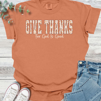 Give Thanks T-Shirt