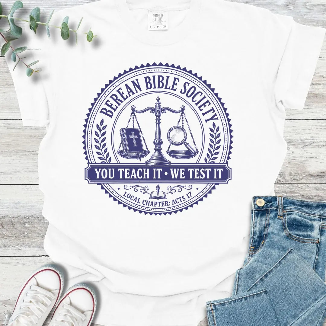 Berean Bible Society T-Shirt - Christian graphic tee