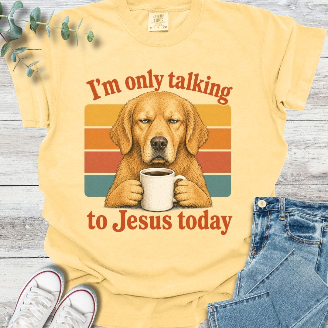 Not Today T-Shirt in Butter - Christian graphic tee