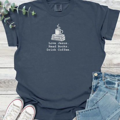 Jesus. Books. Coffee - Christian graphic tee