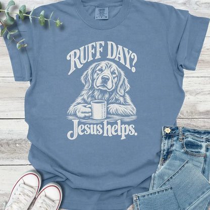 Ruff Day T-Shirt - Christian graphic tee