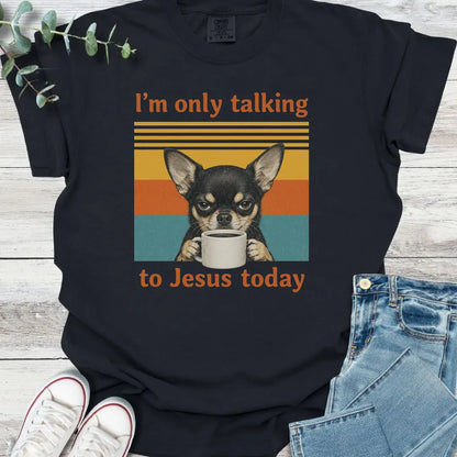 Choosy Chihuahua T-Shirt - Christian graphic tee