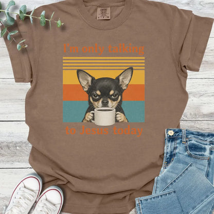 Choosy Chihuahua T-Shirt - Christian graphic tee