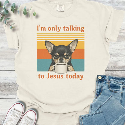 Choosy Chihuahua T-Shirt - Christian graphic tee