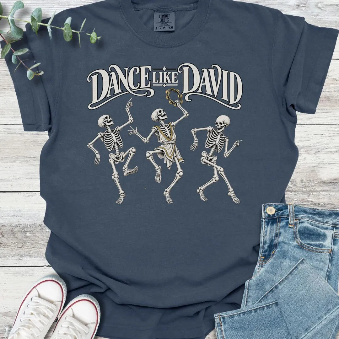 David's Dance Party T-Shirt - Christian graphic tee