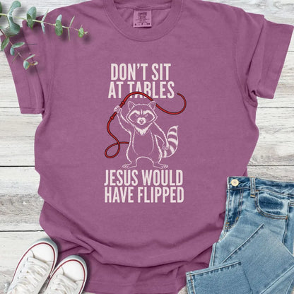 Don't Sit T-Shirt - Christian graphic tee