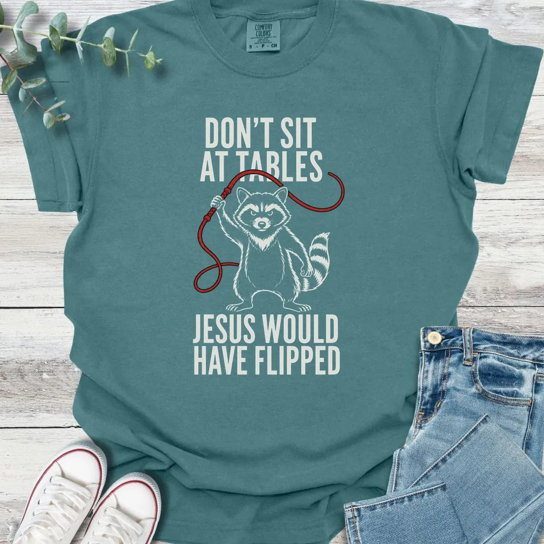 Don't Sit T-Shirt - Christian graphic tee