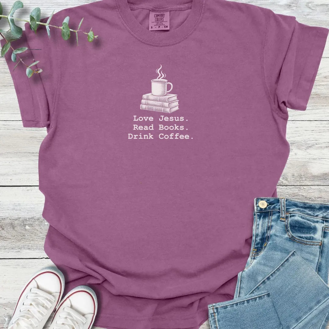 Jesus. Books. Coffee - Christian graphic tee