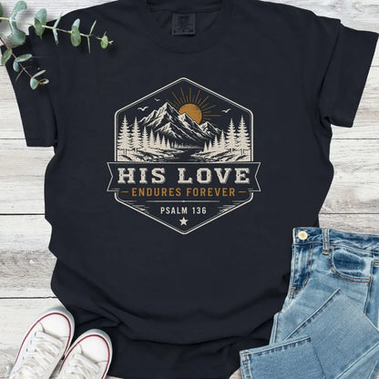 Endures Forever T-Shirt - Christian graphic tee